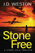 Stone Free: A British Action Crime Thriller - Paperback