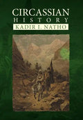 Circassian History - Hardcover