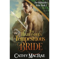 The Highlander's Tempestuous Bride - Paperback