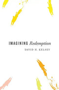 Imagining Redemption - Paperback