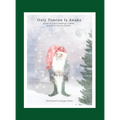Only Tomten Is Awake - Hardcover
