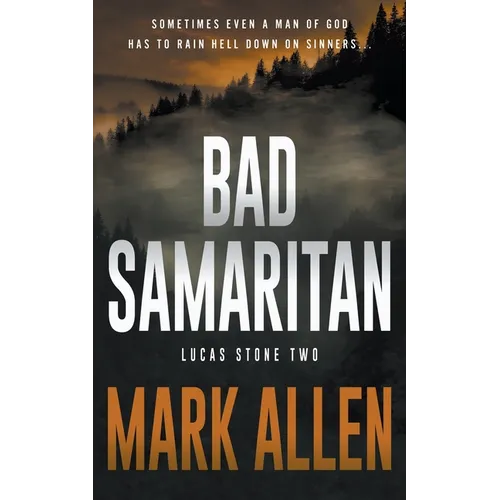 Bad Samaritan: A Lucas Stone / Primal Justice Novel - Paperback