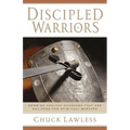 Discipled Warriors: Growing Healthy Churches That Are Equipped for Spiritual Warfare - Paperback
