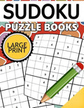 Sudoku Puzzle Books LARGE Print: Easy, Medium to Hard Level Puzzles for Adult - Paperback