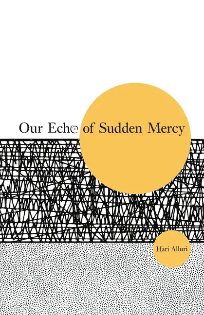 Our Echo of Sudden Mercy - Paperback