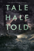 Tale Half Told - Paperback