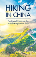 Hiking in China - Paperback