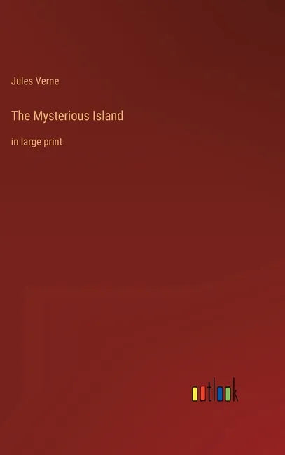 The Mysterious Island: in large print - Hardcover