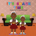 It's Snack Time - Paperback