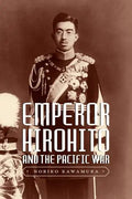 Emperor Hirohito and the Pacific War - Paperback