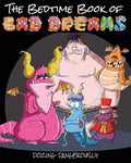 The Bedtime Book of Bad Dreams: Dozing Dangerously - Paperback