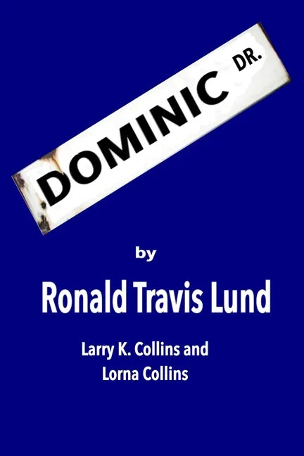 Dominic Drive - Paperback
