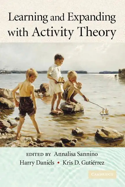 Learning and Expanding with Activity Theory - Paperback