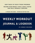 Weekly Workout Journal & Logbook - Paperback