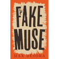 The Fake Muse - Paperback