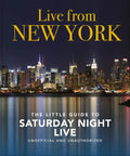 Live from New York: The Little Guide to Saturday Night Live - Hardcover