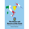 The Horns and Hooves of the Goat: A History of Istria and its People - Paperback