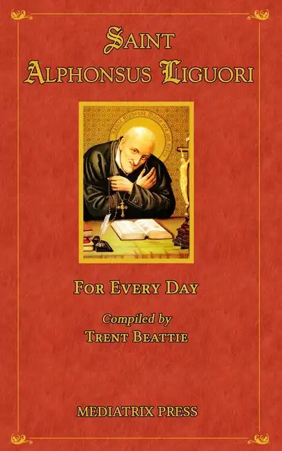 Saint Alphonsus for Every Day - Paperback