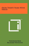 From Thirty Years With Freud - Hardcover