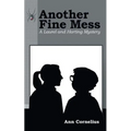 Another Fine Mess: A Laurel and Harting Mystery - Paperback