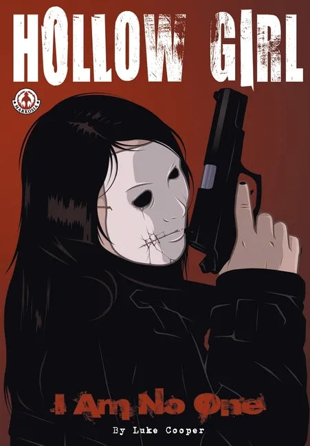 Hollow Girl: I Am No One - Paperback