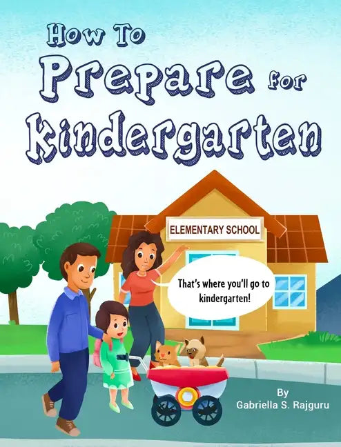 How to Prepare for Kindergarten - Hardcover