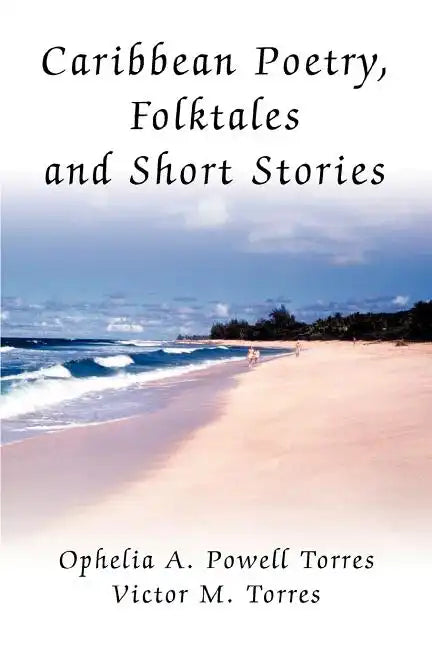Caribbean Poetry, Folktales and Short Stories - Paperback