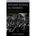 Beyond Justice as Fairness: Rethinking Rawls from a Cross-Cultural Perspective - Paperback