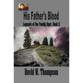 His Father's Blood - Paperback