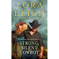 Strong, Silent Cowboy: A Moving Violations Novel - Paperback