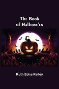 The Book of Hallowe'en - Paperback