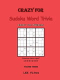 Crazy For Sudoku Word Trivia: Volume Three - Paperback