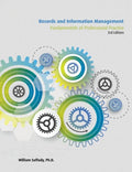 Records and Information Management: Fundamentals of Professional Practice - Paperback