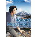 Ranald MacDonald: A Manga of His Adventure in Japan - Paperback