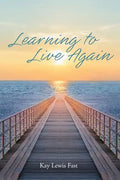 Learning to Live Again - Paperback