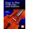Easy to Play Cello Airs and Ballads - Paperback