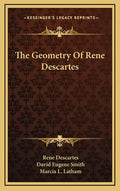 The Geometry of Rene Descartes - Hardcover