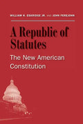 A Republic of Statutes: The New American Constitution - Paperback