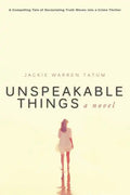 Unspeakable Things - Paperback