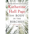The Body in the Birches: A Faith Fairchild Mystery - Hardcover