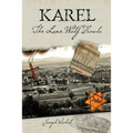 Karel The Lone Wolf Howls - Paperback