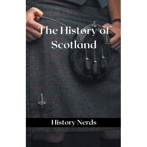 The History of Scotland - Paperback