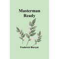 Masterman Ready - Paperback