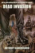 Dead Invasion (Deadwater Series Book 11) - Paperback