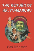 The Return of Dr. Fu-Manchu - Paperback