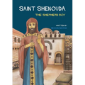 Saint Shenouda: The Shepherd Boy - Paperback