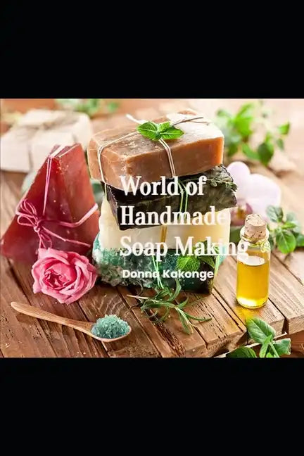 World of Handmade Soap Making - Paperback