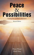 Peace & Possibilities: Creating Peace of Mind in Retirement - Paperback