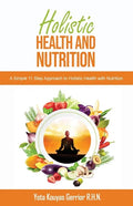 Holistic Health and Nutrition - Paperback