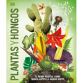 Plantas Y Hongos (Knowledge Encyclopedia Plants and Fungi!) - Hardcover